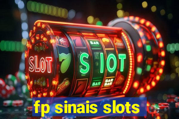 fp sinais slots